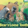 Bear's Loose Tooth