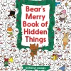 Bear's Merry Book of Hidden Things