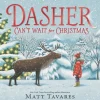 Dasher Can't Wait for Christmas