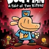 Dog Man: A Tale of Two Kitties (#3)