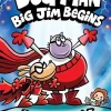 Dog Man: Big Jim Begins (#13)