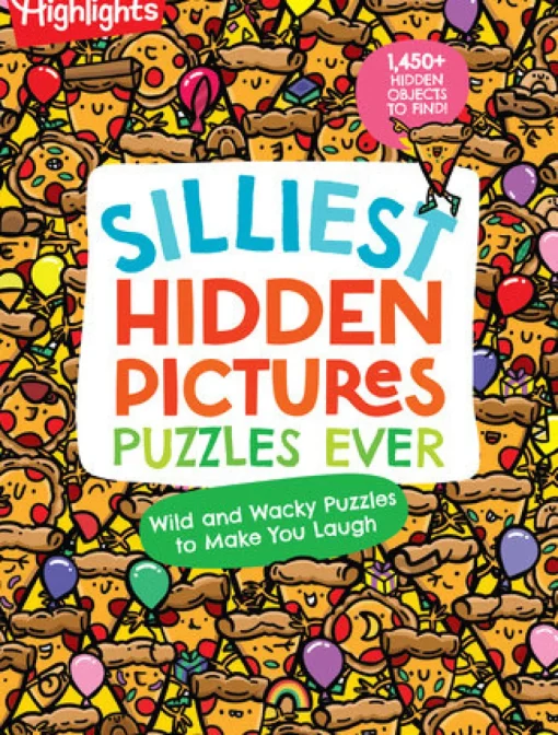 Highlights Silliest Hidden Pictures Puzzles Ever