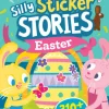 Highlights Silly Sticker Stories: Easter