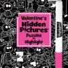 Highlights: Valentine's Hidden Pictures Puzzles to Highlight