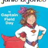 Junie B Jones: Is Captain Field Day (#16)