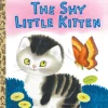 Little Golden Books - The Shy Little Kitten