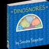 Sandra Boynton: Dinosnores