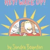 Sandra Boynton: Hey! Wake Up!