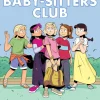 The Baby-Sitters Club Graphic Novel: Good-Bye Stacey, Good-Bye (#11)