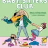 The Baby-Sitters Club Graphic Novel: Dawn and the Impossible Three (#5)