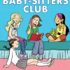 The Baby-Sitters Club Graphic Novel: Kristy's Great Idea (#1)