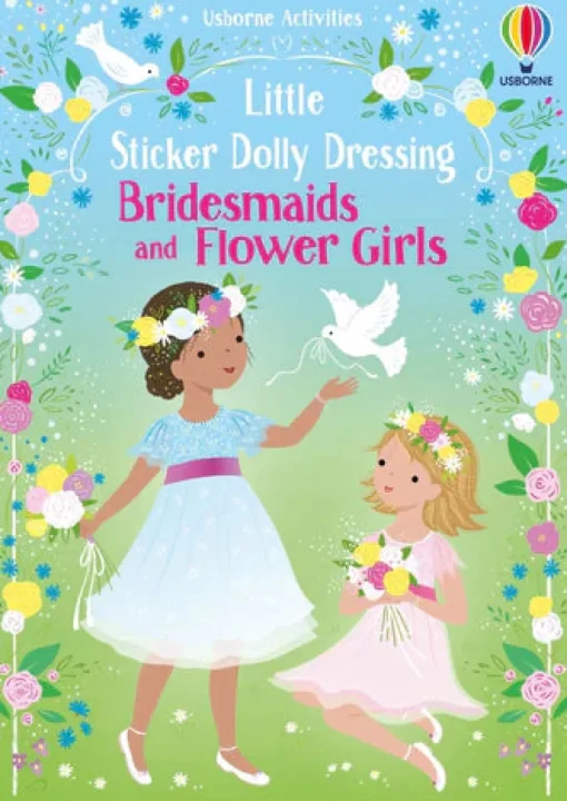 Usborne Little Sticker Dolly Dressing: Bridesmaids and Flowergirls