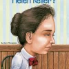 Who Was Helen Keller?