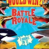 Who Would Win?: Battle Royale