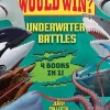 Who Would Win?: Underwater Battles
